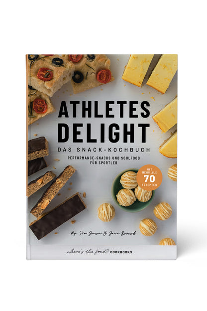 where's the food? Kochbuch – Athletes Delight